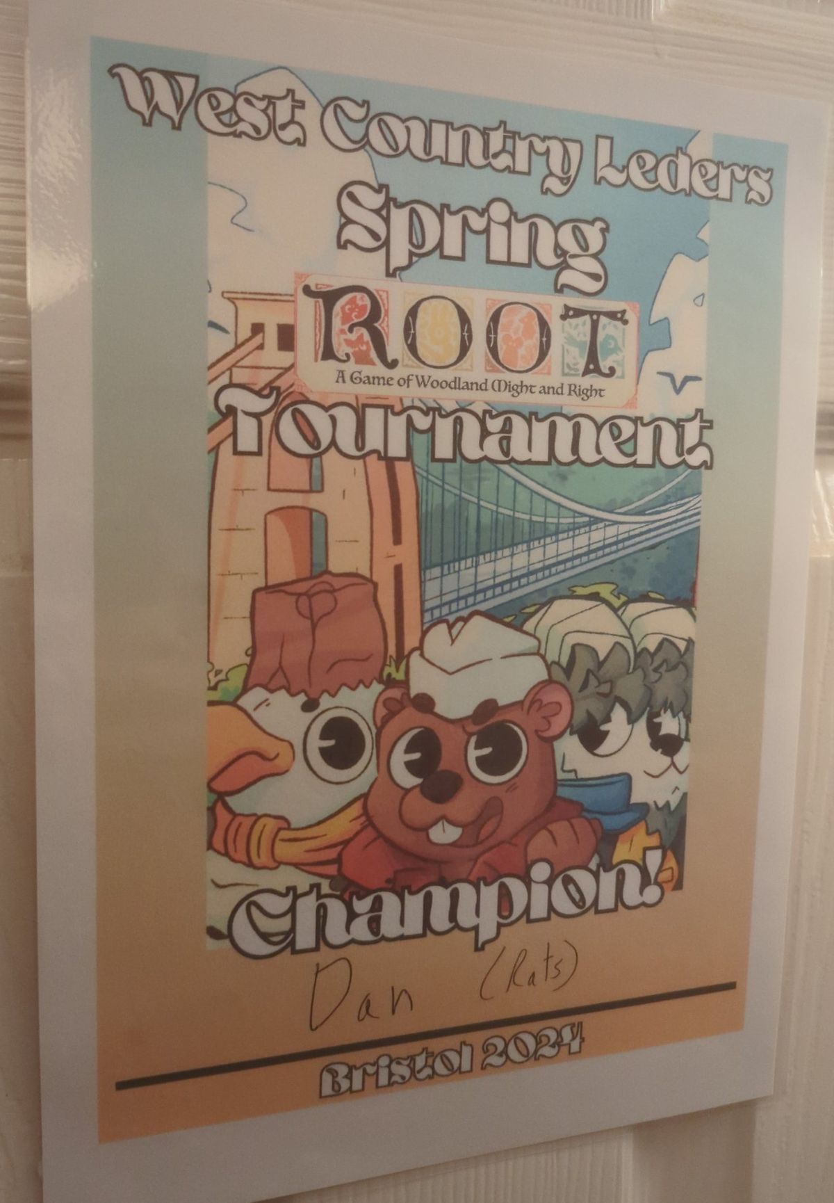 Dan's laminated Spring Root Tournament Champion certificate, Bristol 2024, signed "Dan (Rats)"