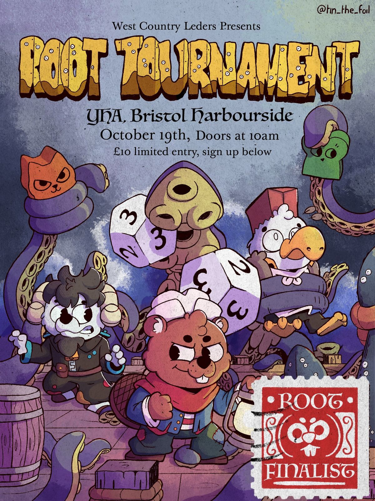 The Root Tournament poster by Tin (The Foil): YHA Bristol Harbourside, October 19th, with the Root Finalist stamp